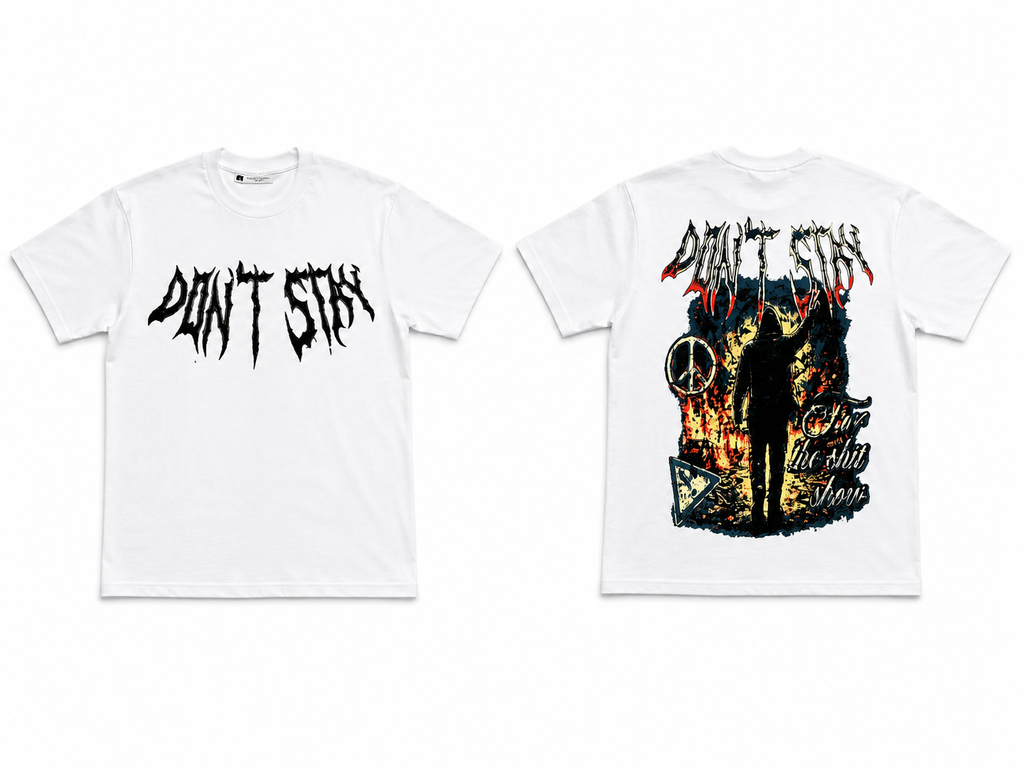 Don’t Stay For The Shit Show Tee